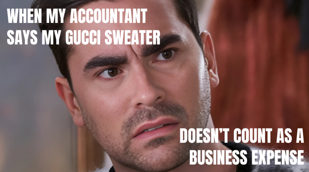 Home office expenses meme with David from the show Schitt's Creek